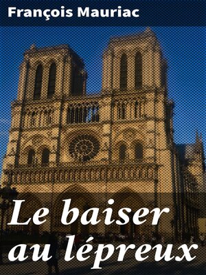 cover image of Le baiser au lépreux